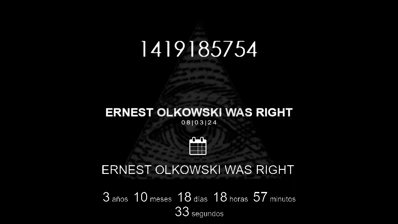 “Ernest Olkowski Was Right”